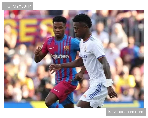 亚马尔与维尼修斯突破效率差异的技术根源解析